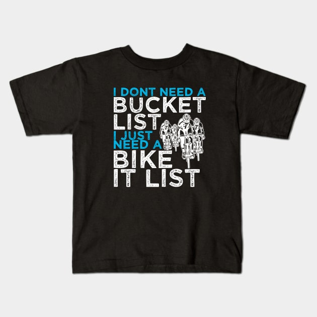 Cyclist - Bike It List Kids T-Shirt by Kudostees